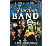 Gaither, Bill & Gloria - Freedom Band [DVD] [2002] [NTSC]