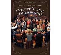 gaither & friends - Count Your Blessings [DVD AUDIO] [2010] [NTSC]
