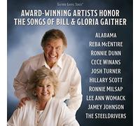 Gaither - Gaither Tribute: Award-Winning Artists Honor Songs Of Bill & Gloria