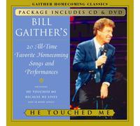 Gaither, Gloria - He Touched Me