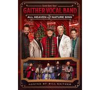 Gaither Vocal Band - Gaither Vocal Band: All Heaven & Nature Sing[DVD]