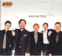 Gaither Vocal Band - Gaither Vocal Band Reunited
