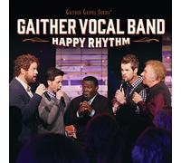gaither vocal band - Happy Rhythm