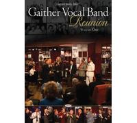 Gaither Vocal Band: Reunion - Volume One [DVD] [Region 1] [2009] [NTSC]