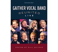 Gaither Vocal Band - Reunited Live - DVD (US Import)