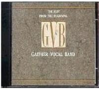 Gaither Vocal Band - The Best From The Beginning