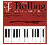 Gajewska / PerliĹski / Wegehaupt / Lewandowski - Bolling: Flute/Jazz Trio Suite
