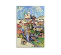GAJUST Paul Cezanne Gardanne Poster Gardanne Painted by Paul Cezanne in 1886., Canvas Print Art Poster; Unframe; 08x12inch(20x30cm)