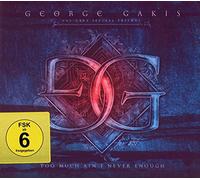 Gakis, George - Too Much Aint Never Enough