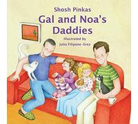 Gal and Noa's Daddies