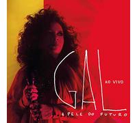 Gal Costa - A Pele Do Futuro Au Vivo Gal Costa 2cd