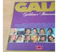Gala goldener Stimmen - Karel Gott, Peter Alexander, Freddy, Willy Schneider, Don Kosaken.. / Vinyl record [Vinyl-LP]