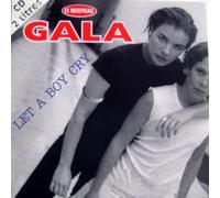 Gala - Let A Boy Cry