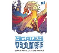 Galaad - Scales & Scoundrels Definitive Edition Book 1: Where Dragons Wander