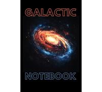 Galactic Dreams: A Cosmic Lined Journal for Creative Minds | This Journal Notebook is great for Everyone | 6 x 9" | 160 Pages / 80 Sheets LINED | ... Sturdy, School, College & Office Supplies