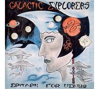 Galactic Explorers - Epitaph for Venus [VINYL]