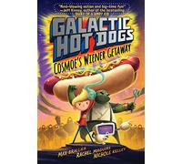 Galactic HotDogs : Cosmoe's Wiener Getaway