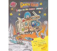 Galactic Ralph: Diario del mio viaggio spaziale