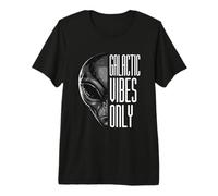 Galactic Vibes Only Funny Alien Pun Sci-Fi Premium T-Shirt
