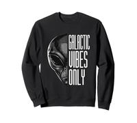 Galactic Vibes Only Funny Alien Pun Sci-Fi Sweatshirt