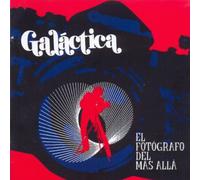 Galactica - El Fotografo Del Mas Alla