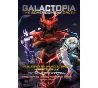 Galactopia: The Sovereign Enforcer: A Mutant Apocalypse Novel