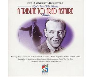Galahad - BBC Concert Orchestra - Let's Face the Music (A Tribute to Fred Astaire)
