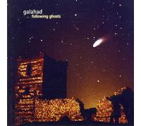 GALAHAD - Following Ghosts