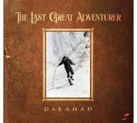 Galahad - The Last Great Adventurer [VINYL]
