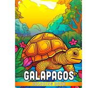 Galapagos Coloring Book: Fabulous Coloring Pages Featuring Animals In Ocean With Beautifully Furnished Rooms For All Ages To Relaxing