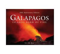 Galapagos: Islands Born of Fire – 10th Anniversary Edition – Princeton University Press