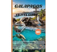 Galápagos Islands Budget Travel Guide 2026: Affordable Itineraries, Cheap Flights, Local Tips & Hidden Gems for Smart Travelers Exploring Ecuador.