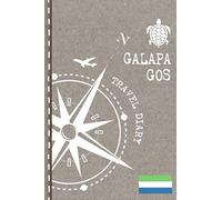 Galapagos Islands Travel Diary: Journal To Write In - Dotted Journaling Notebook 6x9, ca. A5, Bucket List Checklist + Dot Grid Pages - Travelers Vacation Log Book for Traveling, Welcome, Farewell Gift