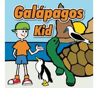 Galápagos kid: Juanito visits the Galápagos Islands + coloring pages