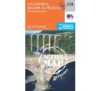 Galashiels, Selkirk & Melrose Map | Weatherproof | St Boswell’s & Lauder | Ordnance Survey | OS Explorer Active Map 338 | Scotland | Walks | Hiking | Maps | Adventure