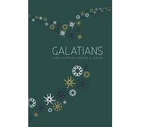 Galatians: At His Feet Studies