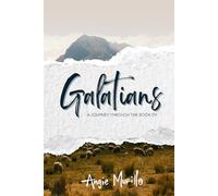 Galatians: Bible Study on the Book of Galatians (English Edition)