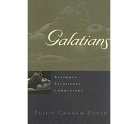 Galatians (Reformed Expository Commentary)
