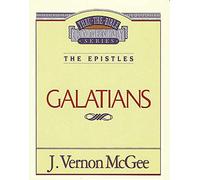 Galatians: The Epistles (Galatians): 46 (Supersaver) (Thru the Bible)