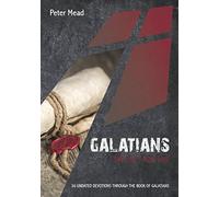 Galatians: The Life I Now Live