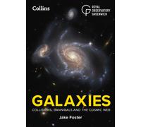 Galaxies : A Beginner’s Guide to Exploring Galaxies