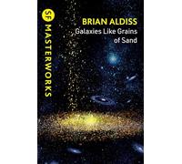 Galaxies Like Grains of Sand (S.F. MASTERWORKS)