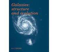 Galaxies: Structure and Evolution: Structures and Evolution