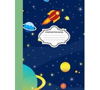 Galaxy Dreams - Wide Ruled Composition Notebook: Cool Outer Space Design for School & Writing - 120 Pages, 8.5 x 11 in
