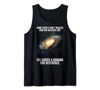 Galaxy Graphic Meme Funny Science Astrophysics Astrology Tank Top