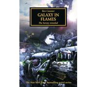Galaxy in Flames: The Heresy Revealed (The Horus Heresy)