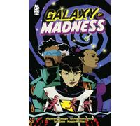 Galaxy of Madness Vol. 1