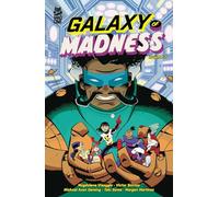 Galaxy of Madness Vol. 2: Volume 2