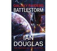 Galaxy Raiders: Battlestorm : Galaxy Raiders, Book 2
