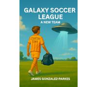 Galaxy Soccer League: A New Team